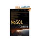 NoSQL Distilled: A Brief Guide to the Emerging World of Polyglot Persistence (Paperback)