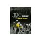 The 100 legend of the Tour de France Stories (Hardcover)