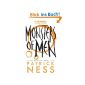 Monsters of Men (Reissue with bonus short story): Chaos Walking: Book Three (Paperback)