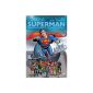 Superman: Whatever Happened to the Man of Tomorrow?  (Deluxe edition) (Hardcover)
