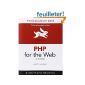 PHP for the Web: Visual QuickStart Guide (Paperback)