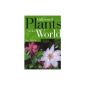 Cultivated Plants of the World: Trees Shrubs Climbers (Hardcover)
