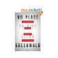 No Place to Hide: Edward Snowden, the NSA, and the US Surveillance State (Hardcover)