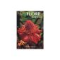 Everything about the tropical Flora (Paperback)