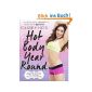 Cassey Ho's Hot Body Year-Round: The POP Pilates Plan to Get Slim, Eat Clean, and Live Happy Through Every Season (Paperback)