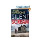 Silent Scream: An edge of your seat thriller serial killer (Paperback)