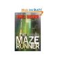 The Maze Runner (Maze Runner, Book One) (The Maze Runner Series) (Hardcover)
