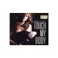 Touch My Body (2-Track) (Audio CD)