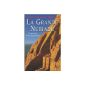 The great Nubiade or The course for a Egyptologist (Hardcover)