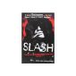 Slash: The Autobiography (Paperback)