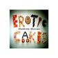 Erotic Cakes (MP3 Download)