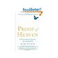 Proof of Heaven: A Neurosurgeon's Journey into the Afterlife (Paperback)