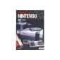 The Nintendo history: Volume 3, 1983-2003 Famicom - Nintendo Entertainment System.  (Paperback)