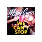 We Can not Stop (Audio CD)