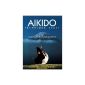 Technical Aikido, Volume 1 (Paperback)