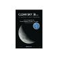 Clear Sky 1.0 - Astronomy software for visual observation of the sky (Software)