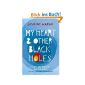 My Heart and Other Black Holes (Paperback)