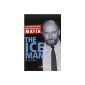 The Ice Man: Confessions of a Mafia Killer (Paperback)