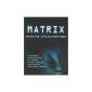 Matrix: Philosophical machine (Paperback)