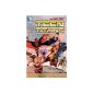 Teen Titans Vol.  1: It's Our Right to Fight (The New 52) (Paperback)