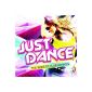 Just Dance: The Biggest Club Tracks and Remixes (Audio CD)