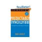 Predictably Irrational, Revised: The Hidden Forces That Shape Our Decisions (Paperback)