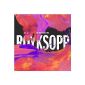 Who knows Röyksopp, know that it is super ...