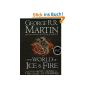 The World of Ice and Fire: The Official History of Westeros and the World of A Game of Thrones (Song of Ice & Fire) (Hardcover)