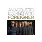 An Acoustic Evening With Foreigner (Live At Swr1) (MP3 Download)