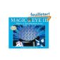 Magic Eye III: A New Dimension in Art (Hardcover)