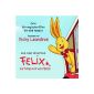 Felix - A hare goes on a world tour (MP3 Download)
