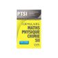 Form Mathematics Physics Chemistry PTSI SII (Paperback)