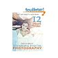 Tony Northrup's Dslr Book: How to Create Stunning Digital Photography (Paperback)