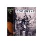 Document (25th Anniversary Deluxe Edition) (Audio CD)