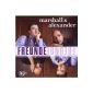 Friends, CD Marshall & Alexander