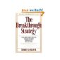 Breakthrough Strategy: Using Short-Term Success to Build the High Performance Organization (Business Strategist Series) (Paperback)