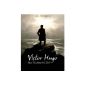 Victor Hugo: the borders of exile (Album)
