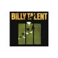 Billy Talent III (DigiPak incl. 3 bonus tracks) (Audio CD)