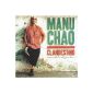 Manu Chao now solo