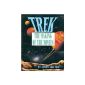 Trek: The Making of the Movies (Paperback)