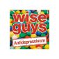 Wise Guys - great as always