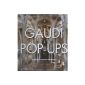 Gaudi Pop-Ups (Hardcover)