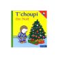 T'choupi celebrates Christmas (Hardcover)
