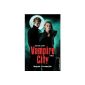 Vampire City - Volume 6 - Endgame (Paperback)