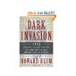 Dark Invasion: 1915: Germany's Secret War and the Hunt for the First Terrorist Cell in America (Paperback)