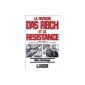 The Division Das Reich and Resistance: 8 June to 20 June 1944 (Paperback)
