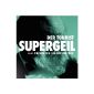 Supergeil (Edeka Version) [feat.  Friedrich Liechtenstein] (MP3 Download)