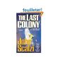 The Last Colony (Paperback)