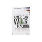 The American War Machine: Deep political, CIA, Drugs, Afghanistan (Paperback)