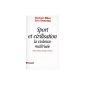 Sport and Civilization: The controlled violence (Paperback)